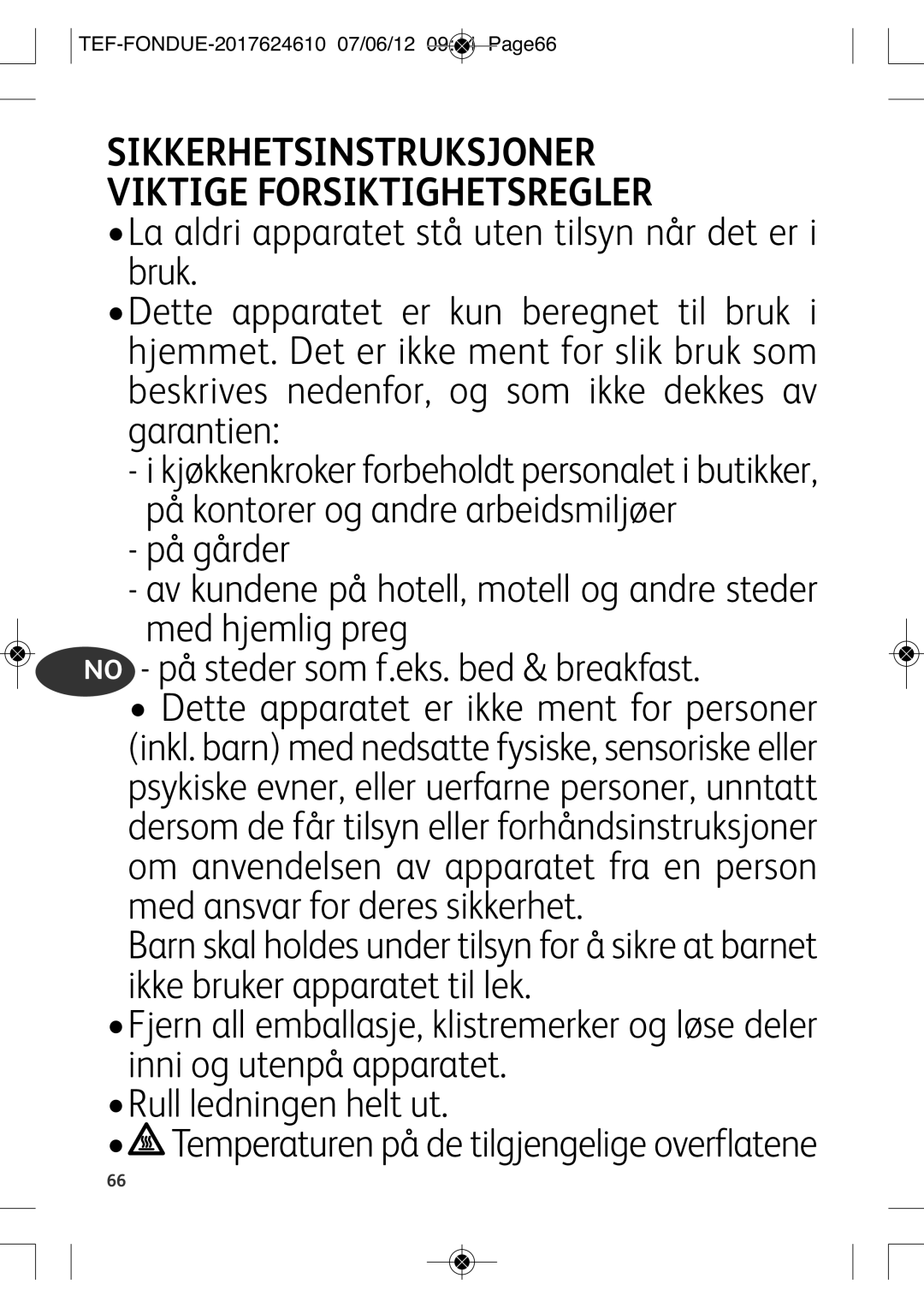 Tefal EF352116 manual Sikkerhetsinstruksjoner Viktige Forsiktighetsregler, TEF-FONDUE-2017624610 07/06/12 0944 PAGE66 