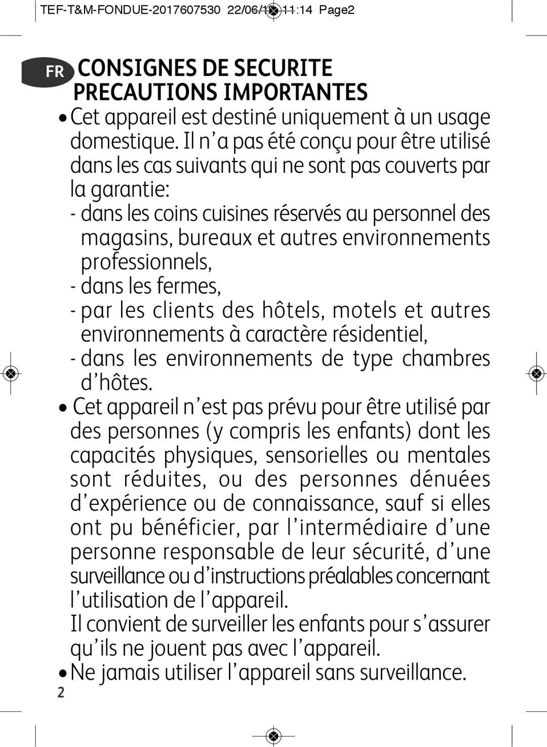 Tefal EF501601 manual FR Consignes DE Securite Precautions Importantes, Dans les environnements de type chambres d’hôtes 