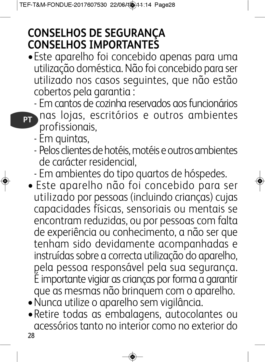 Tefal EF501601 manual Conselhos DE Segurança Conselhos Importantes 