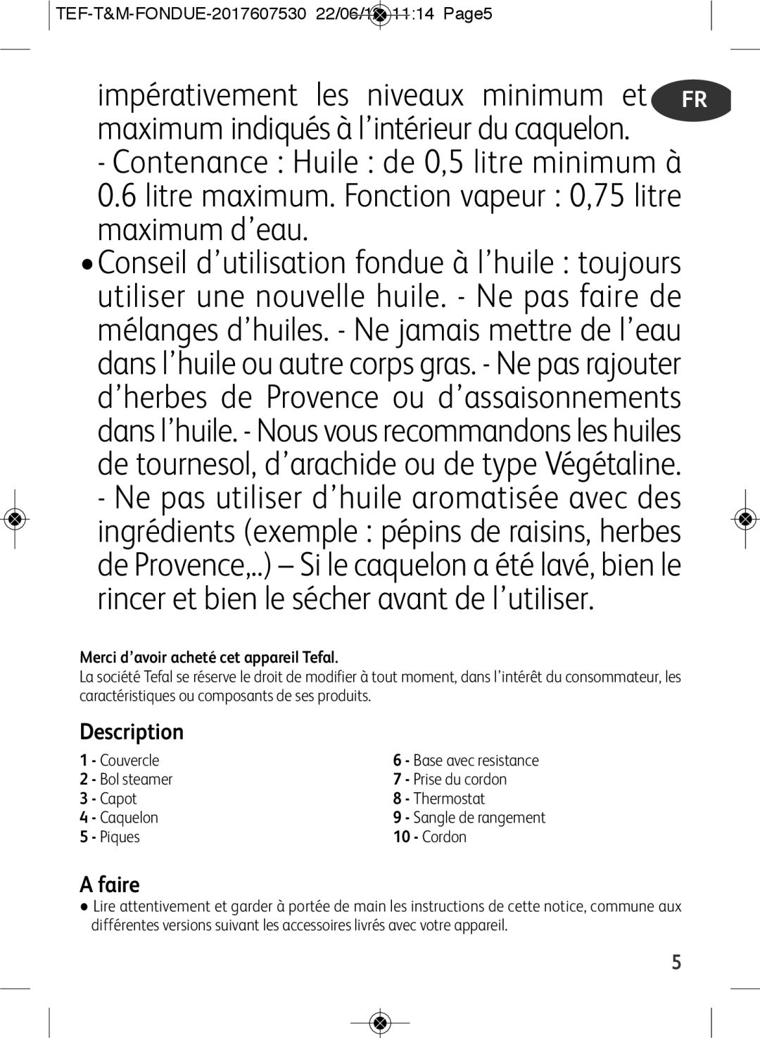 Tefal EF501601 manual Description, Faire, Merci d’avoir acheté cet appareil Tefal 