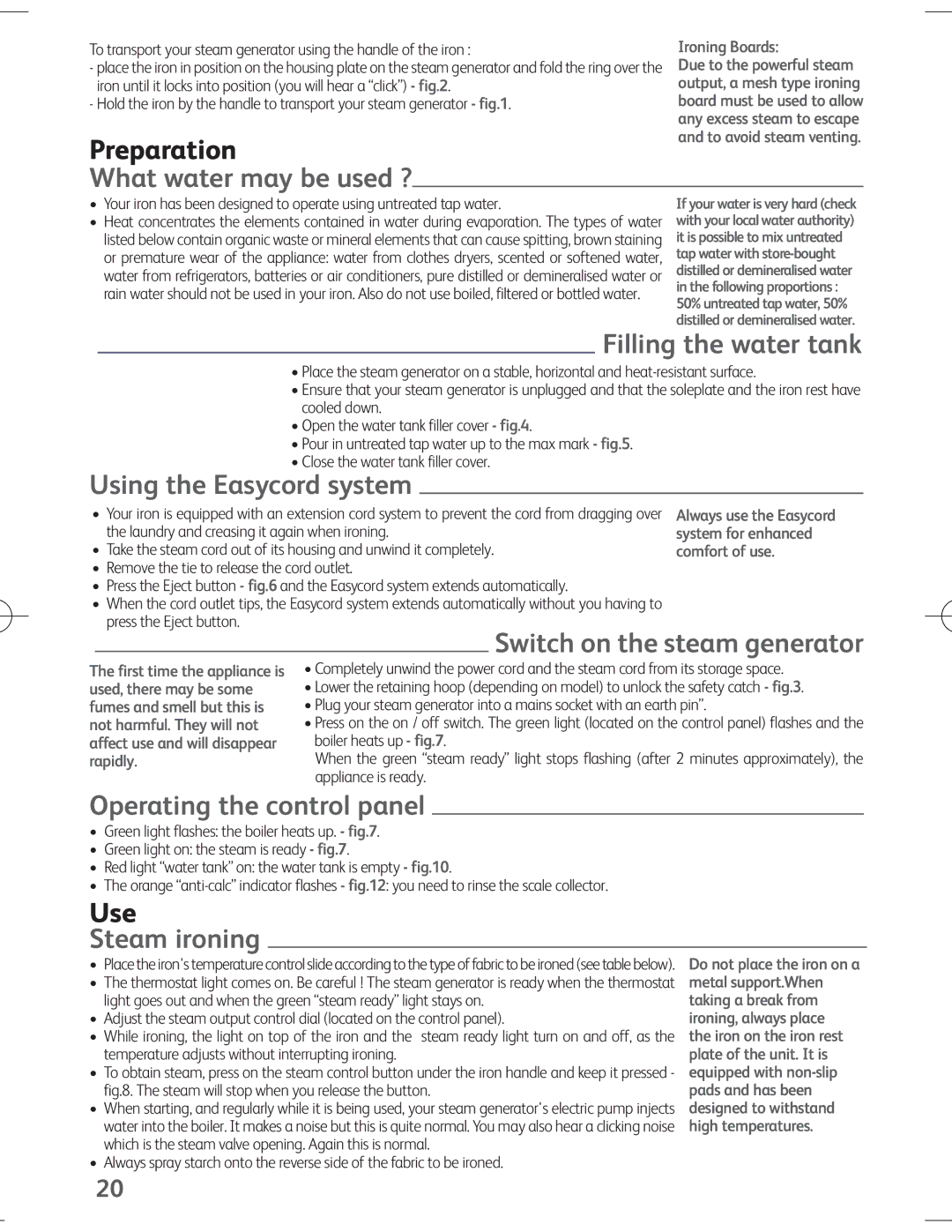 Tefal EXPRESS ANTI-CALC manual What water may be used ?, Filling the water tank, Using the Easycord system, Steam ironing 