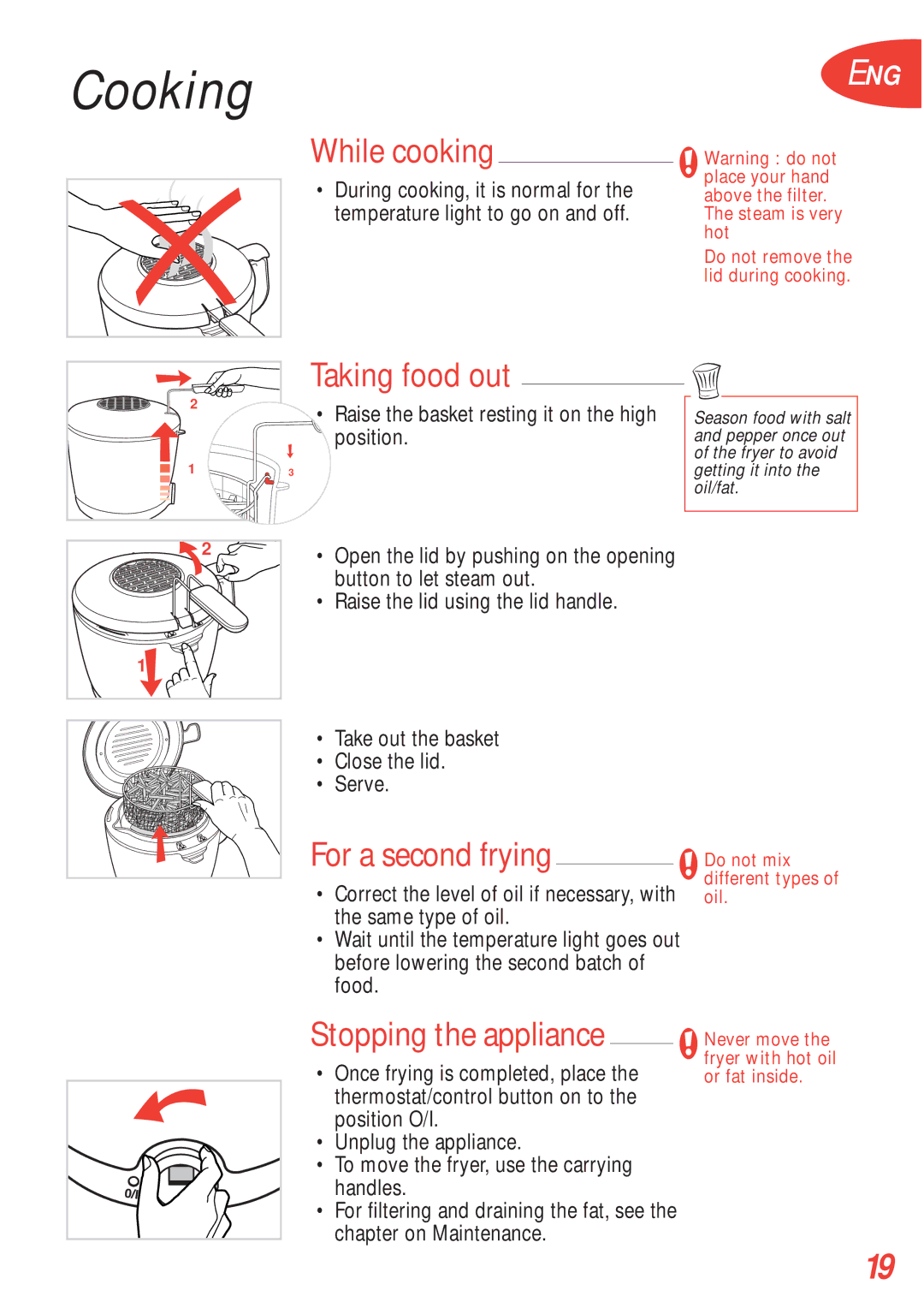 Tefal FA700152, FA700170, FA700172 Cooking, While cooking, Taking food out, For a second frying, Stopping the appliance 