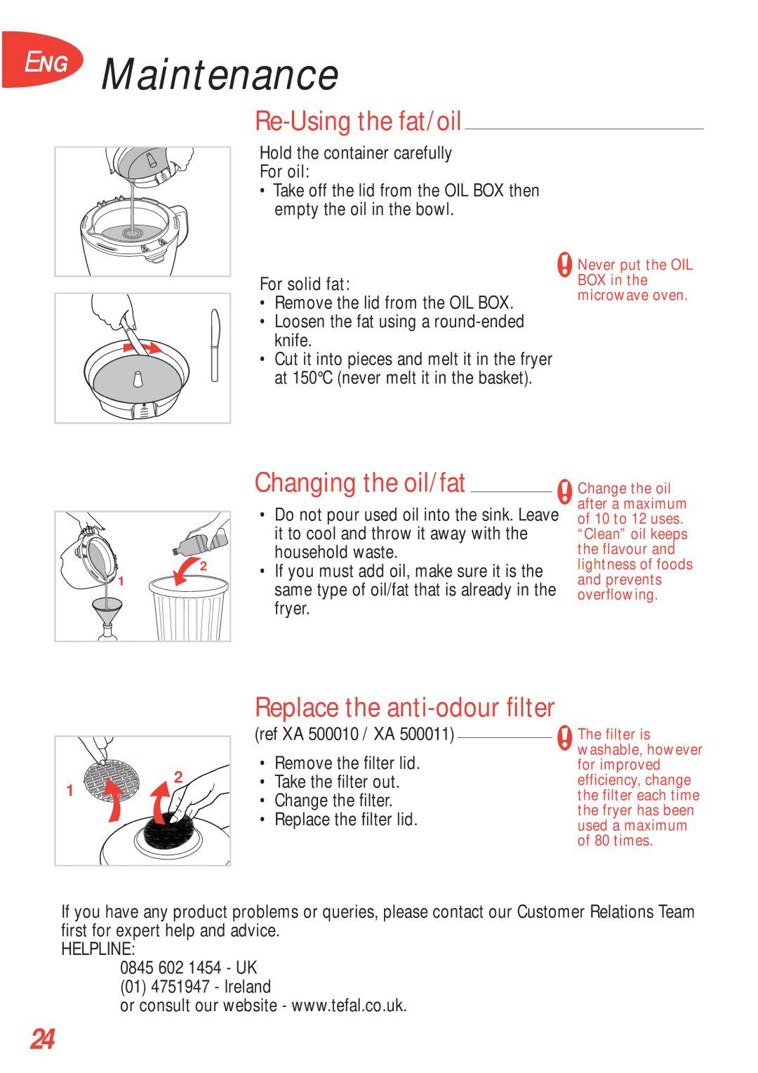 Tefal FA700131, FA700170 Re-Using the fat/oil, Changing the oil/fat, Replace the anti-odour filter, For oil, For solid fat 