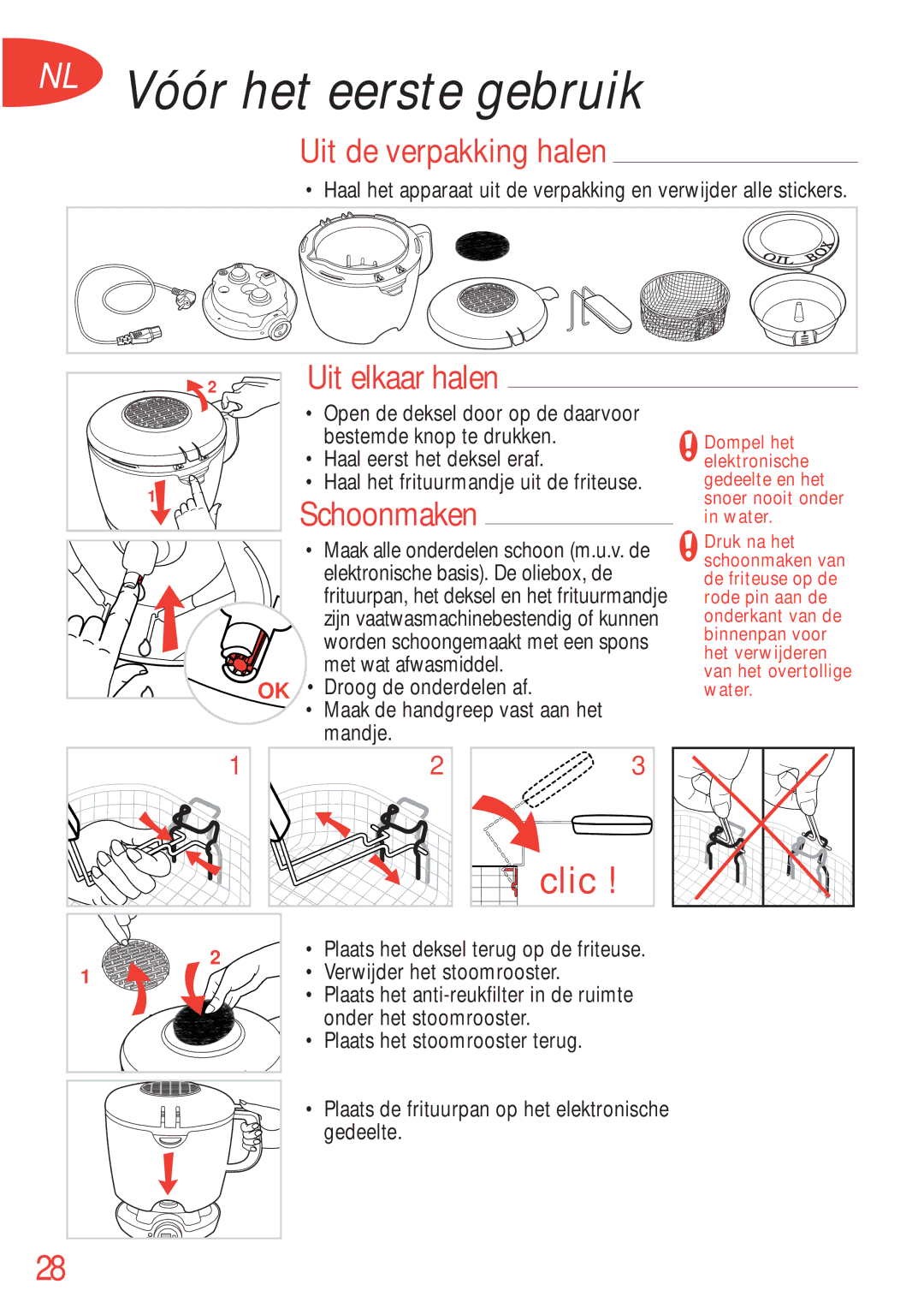 Tefal FA700174, FA700170, FA700172 manual NL Vóór het eerste gebruik, Uit de verpakking halen, Uit elkaar halen, Schoonmaken 