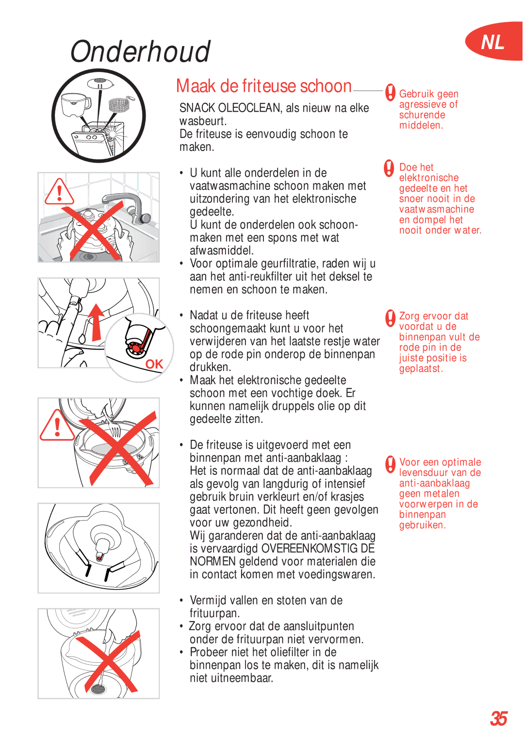 Tefal FA700152, FA700170, FA700172, FA700173, FA700131, FA700151, FA700153, FA700174 manual Onderhoud, Maak de friteuse schoon 