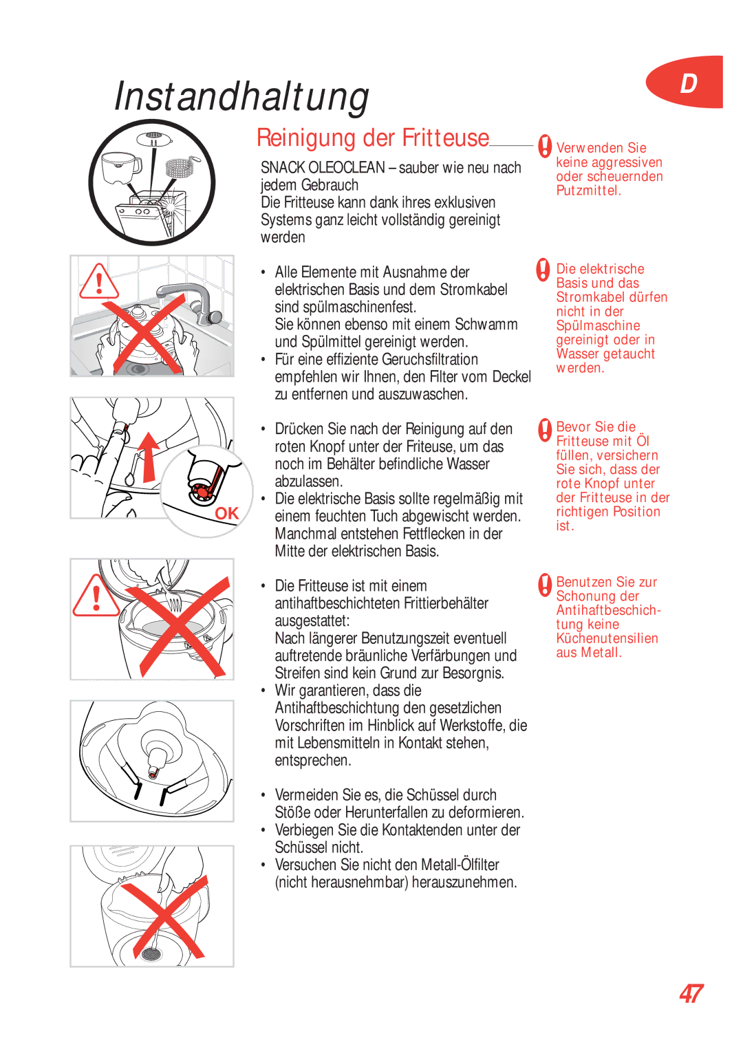 Tefal FA700173, FA700170, FA700172 manual Reinigung der Fritteuse, Verbiegen Sie die Kontaktenden unter der Schüssel nicht 