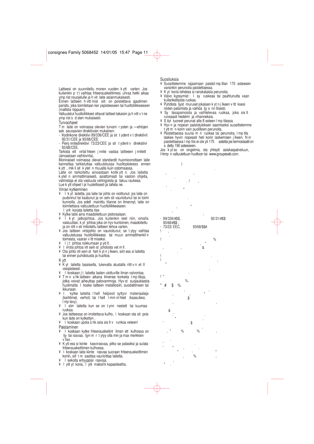 Tefal FA700331, FA700330, FA700332, FA700335, FA700334 manual Suomi 