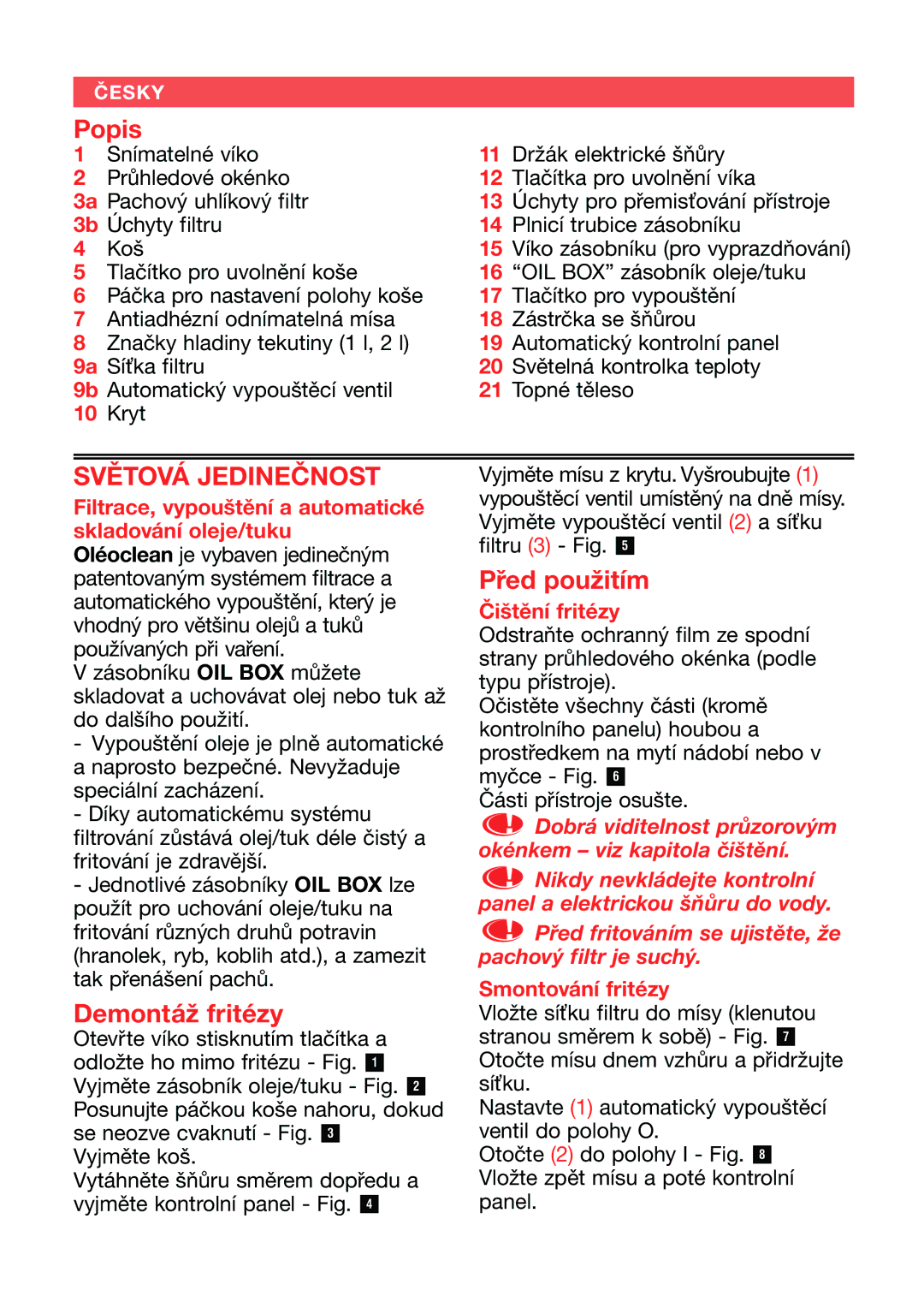 Tefal FA700415, FA700416, FA700470, FA700430 manual Demontáž fritézy, Před použitím, Čištění fritézy, Smontování fritézy 