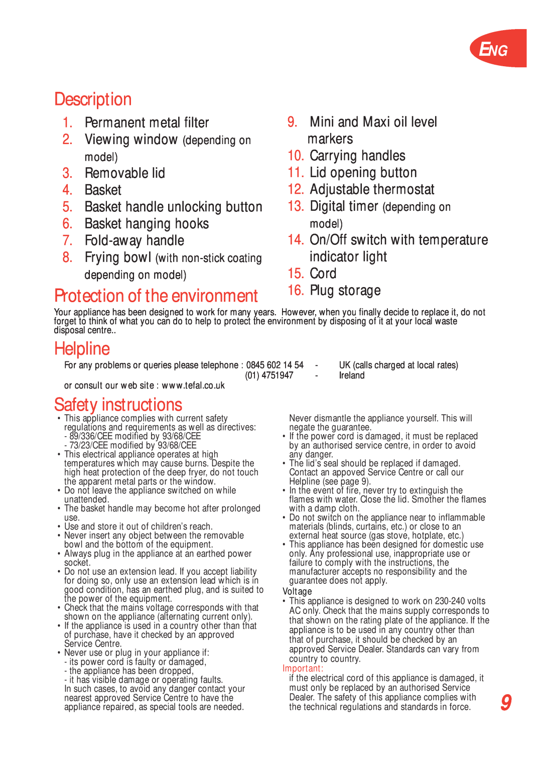 Tefal FF100071 Helpline, Safety instructions, Protection of the environment, Description, Voltage, country to country 