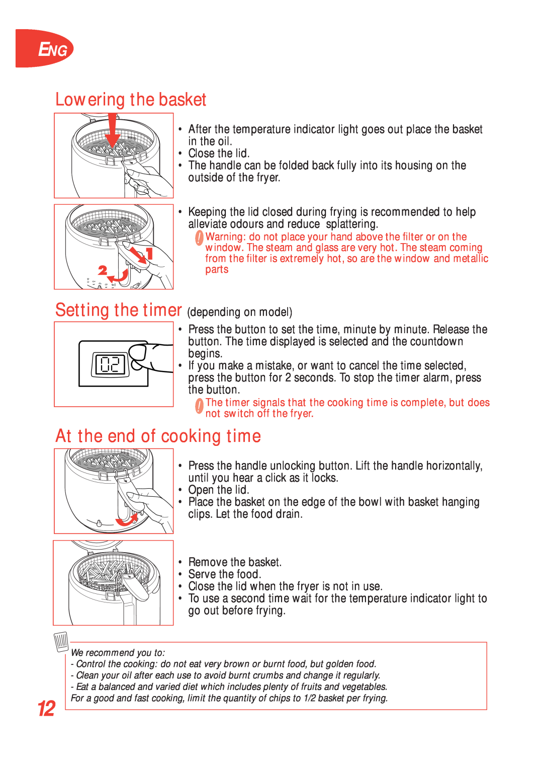 Tefal FF100035, FF100073, FF100015, FF100017, FF100000, FF100001, FF100016 manual Lowering the basket, At the end of cooking time 