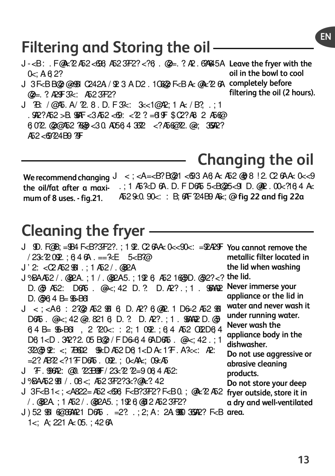 Tefal FF123841 manual Filtering and Storing the oil, Changing the oil, Cleaning the fryer 