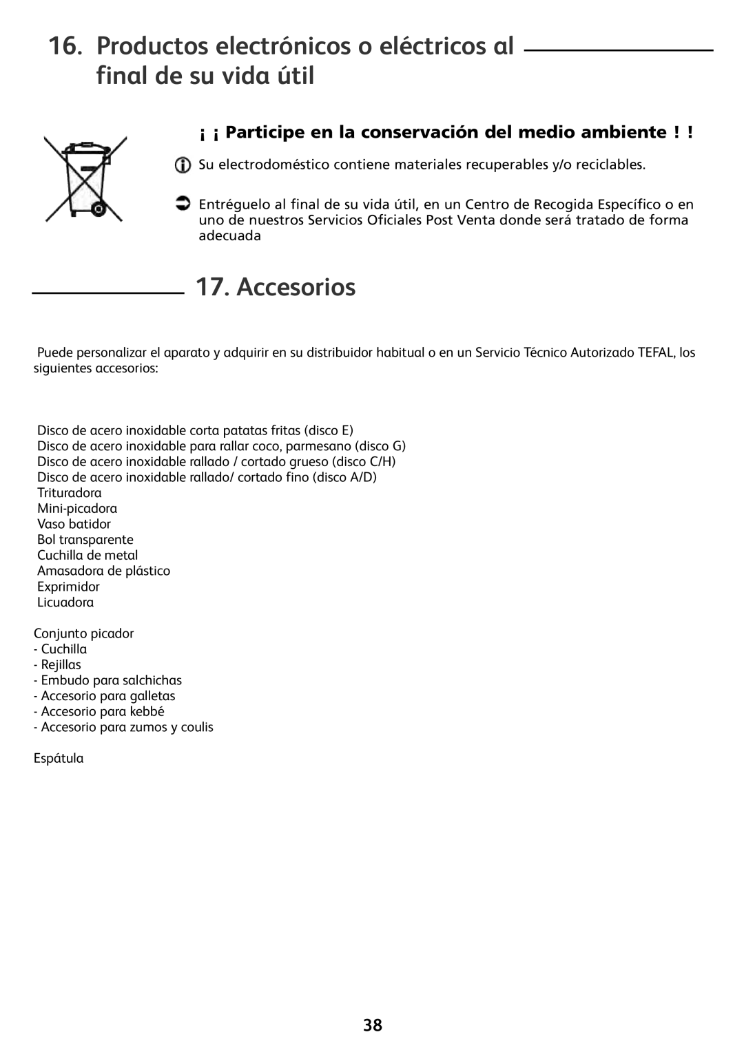 Tefal FP4111B5, FP4111AE, FP4121AA, FP412111, FP4111B1 manual Accesorios, ¡ ¡ Participe en la conservación del medio ambiente 