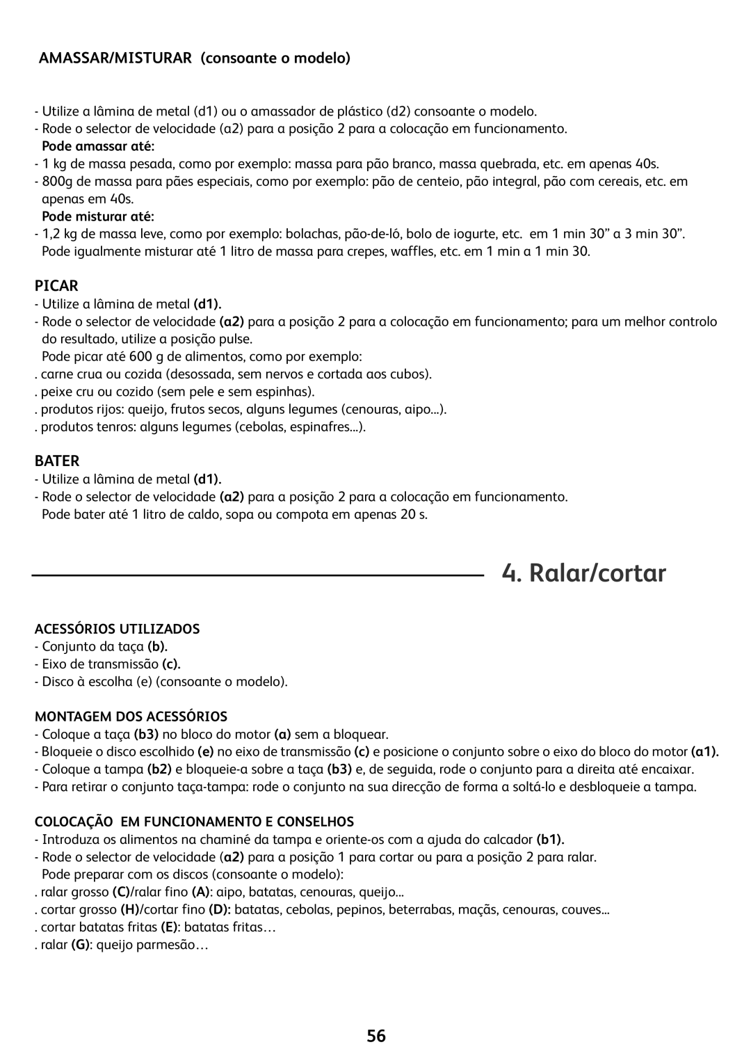 Tefal FP4111B7, FP4111AE manual Ralar/cortar, Pode amassar até, Pode misturar até, Colocação EM Funcionamento E Conselhos 