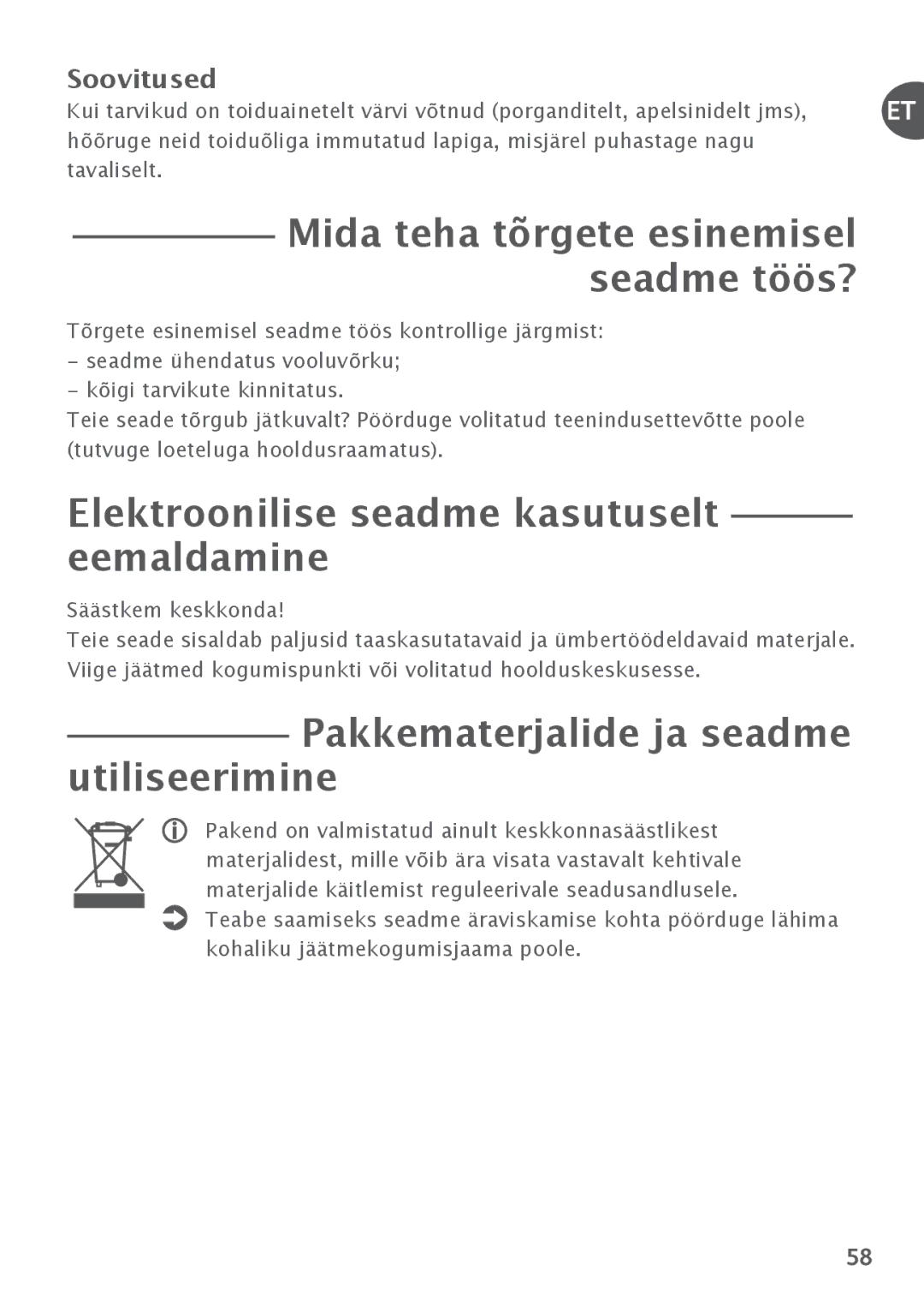 Tefal FP652DBM manual Mida teha tõrgete esinemisel seadme töös?, Elektroonilise seadme kasutuselt eemaldamine, Soovitused 