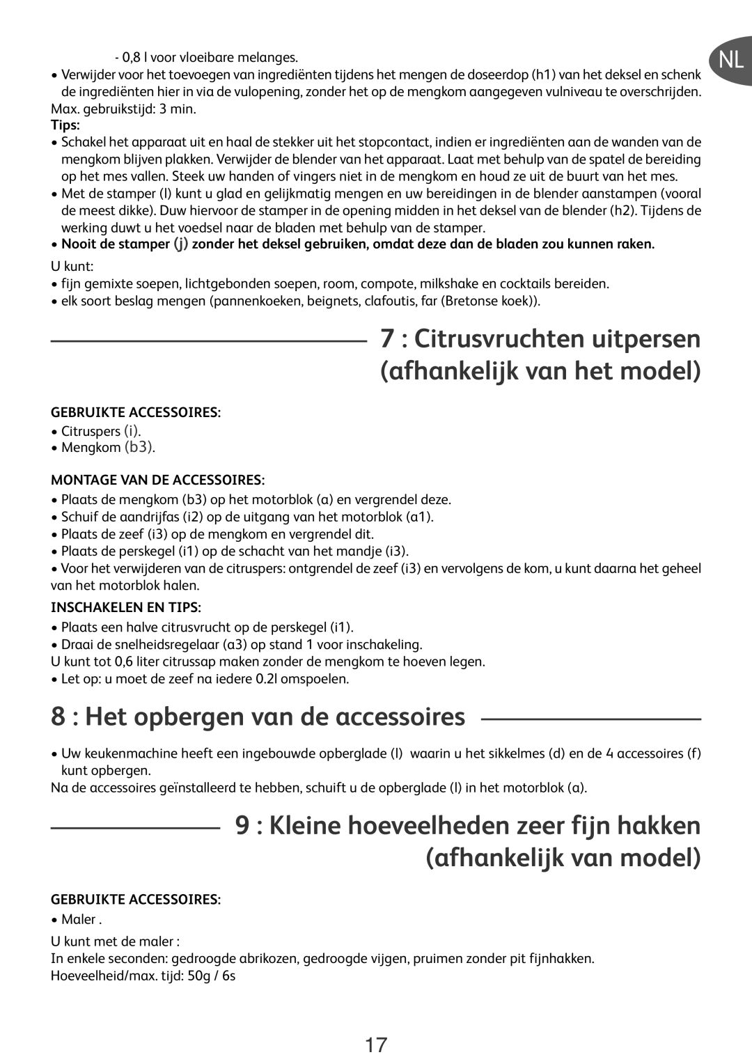 Tefal DO250DCH, FP652DB7 manual Het opbergen van de accessoires, Tips 