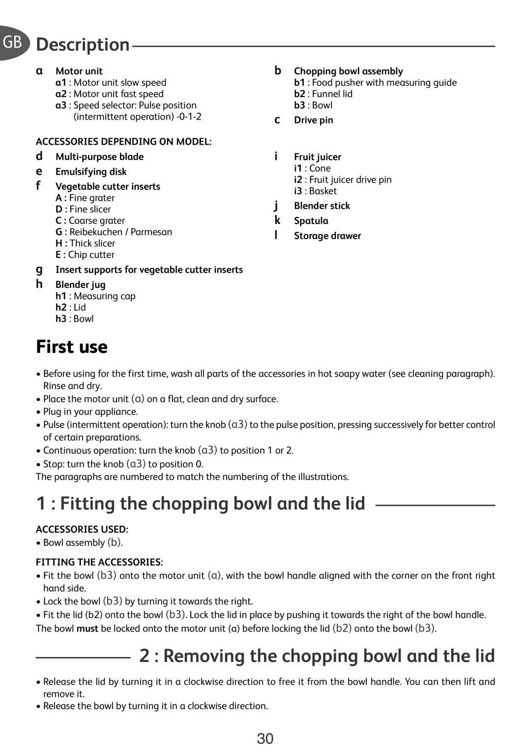 Tefal FP652DB7 GB Description, First use, Fitting the chopping bowl and the lid, Removing the chopping bowl and the lid 