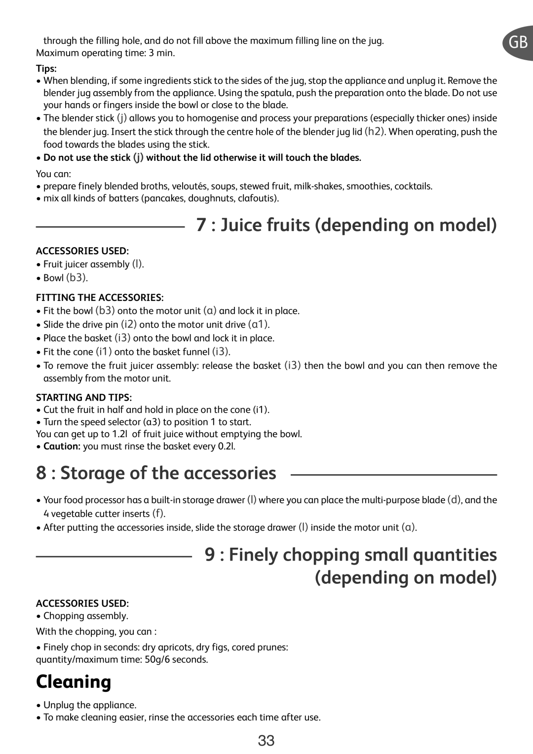 Tefal DO250DCH, FP652DB7 manual Juice fruits depending on model, Storage of the accessories, Cleaning 