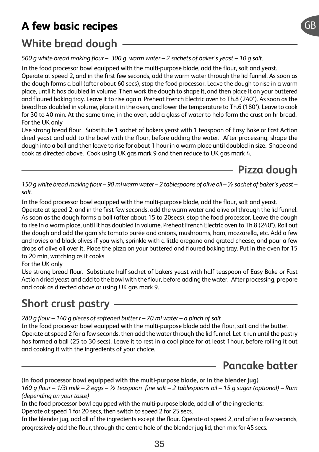 Tefal DO250DCH, FP652DB7 manual A few basic recipes, White bread dough, Pizza dough, Short crust pastry, Pancake batter 