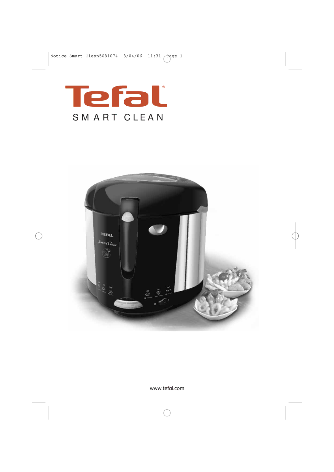 Tefal FR400972, FR400930, FR400916, FR400915 manual Smart Clean 