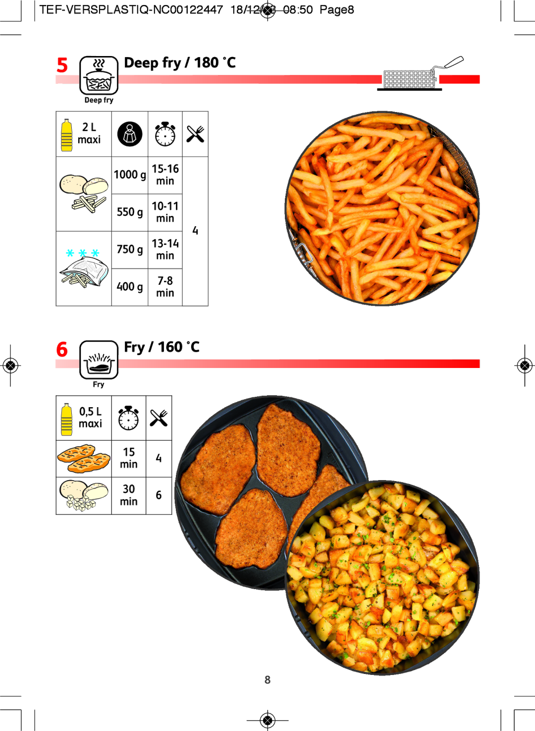 Tefal FR401330, FR401331 manual Deep fry / 180 C 