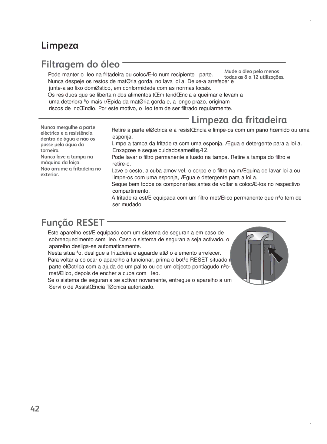 Tefal FR401552, FR401550, FR401515, FR401531 manual Filtragem do óleo, Limpeza da fritadeira, Função Reset 