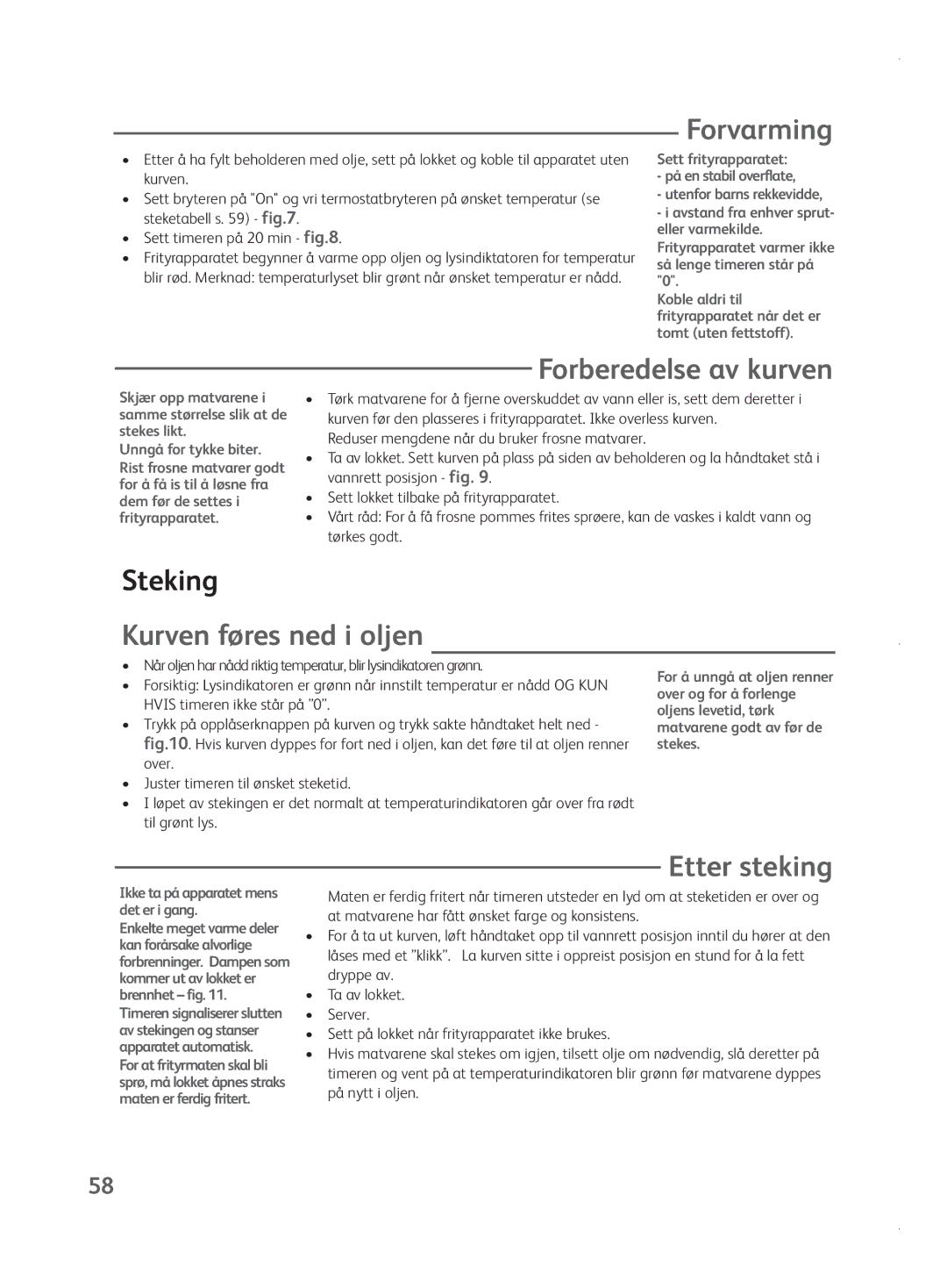 Tefal FR401552, FR401550, FR401515 Forvarming, Forberedelse av kurven, Steking, Kurven føres ned i oljen, Etter steking 