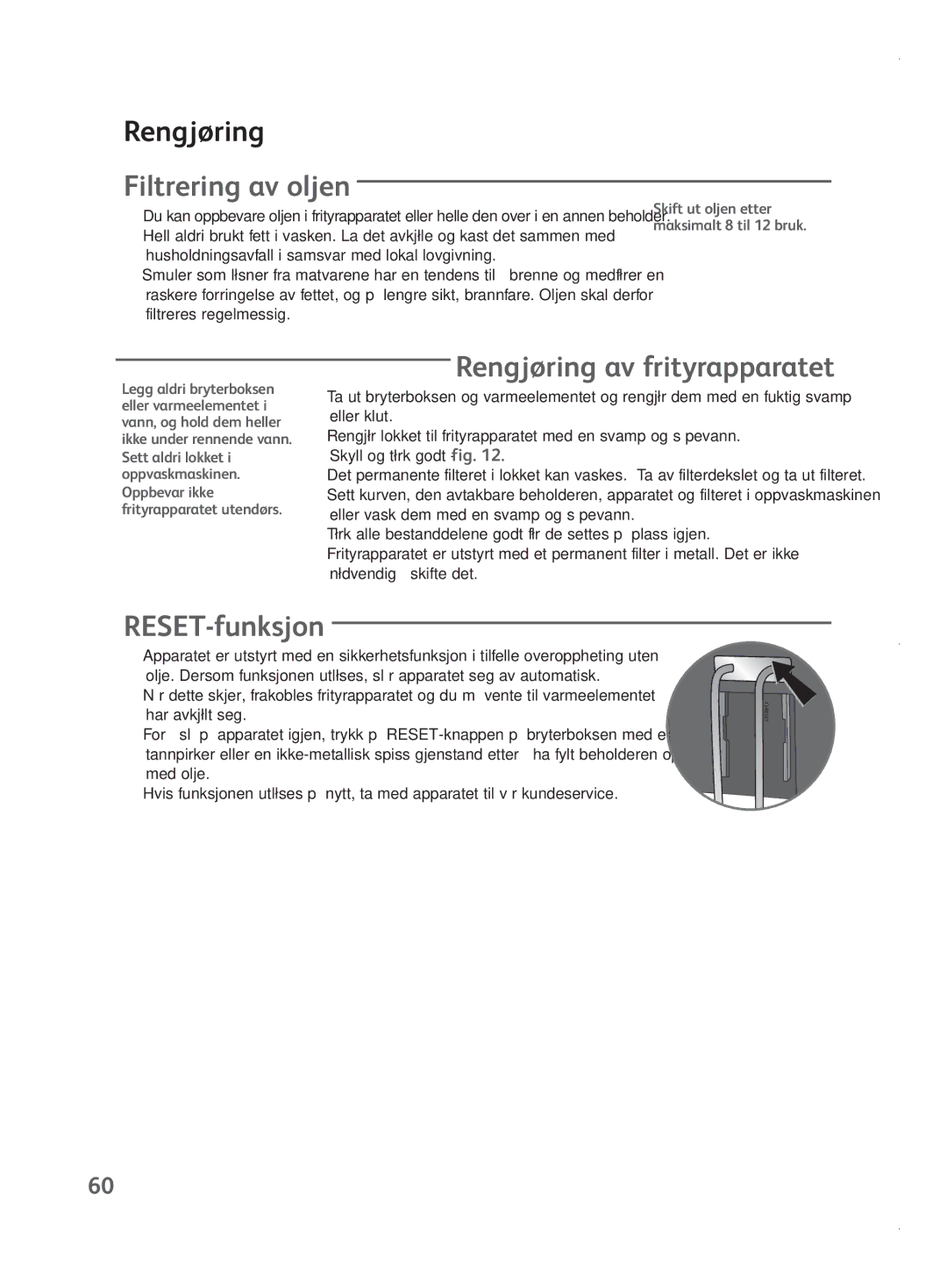 Tefal FR401515, FR401552, FR401550, FR401531 manual Filtrering av oljen, Rengjøring av frityrapparatet, RESET-funksjon 