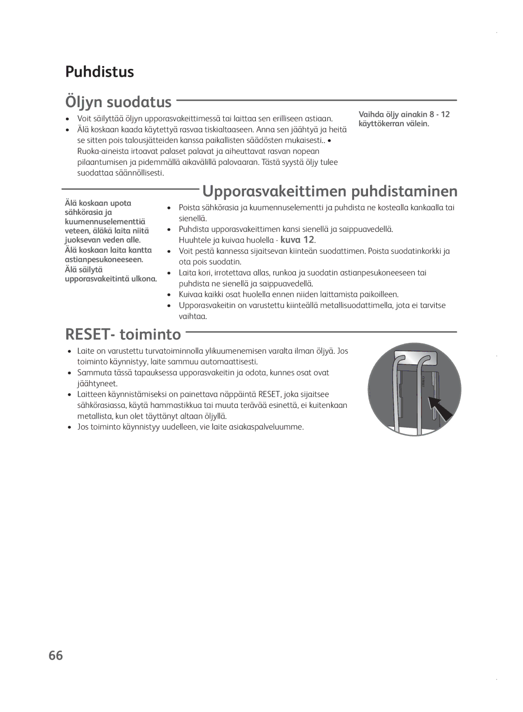 Tefal FR401552, FR401550, FR401515, FR401531 Puhdistus, Öljyn suodatus, Upporasvakeittimen puhdistaminen, RESET- toiminto 