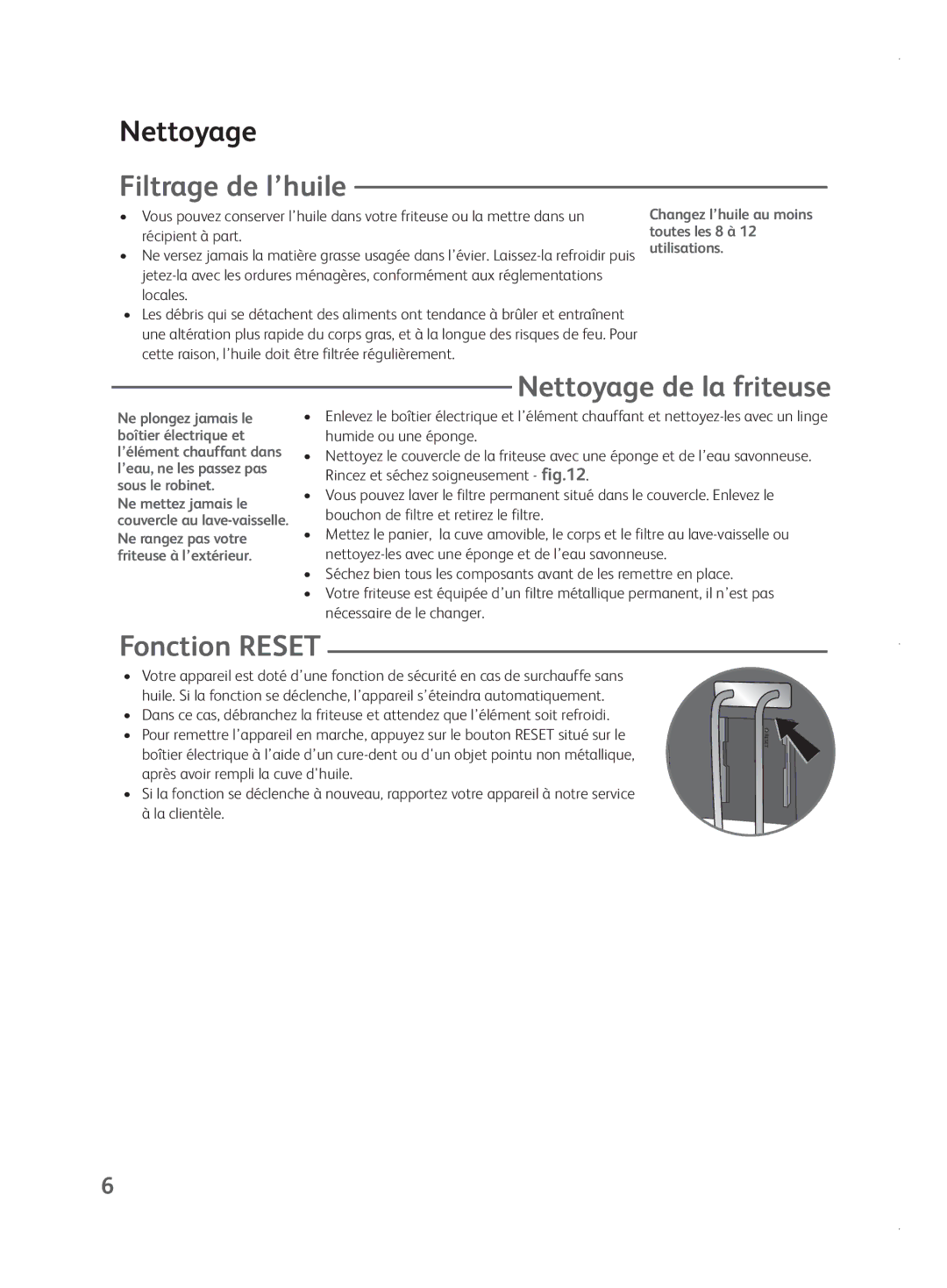 Tefal FR401552, FR401550, FR401515, FR401531 manual Filtrage de l’huile, Nettoyage de la friteuse, Fonction Reset 