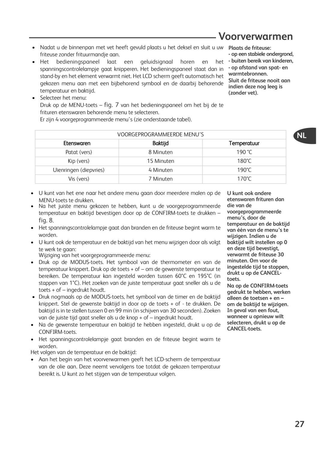 Tefal FR401670, FR401650, FR401652, FR401616, FR401615 manual Voorverwarmen 