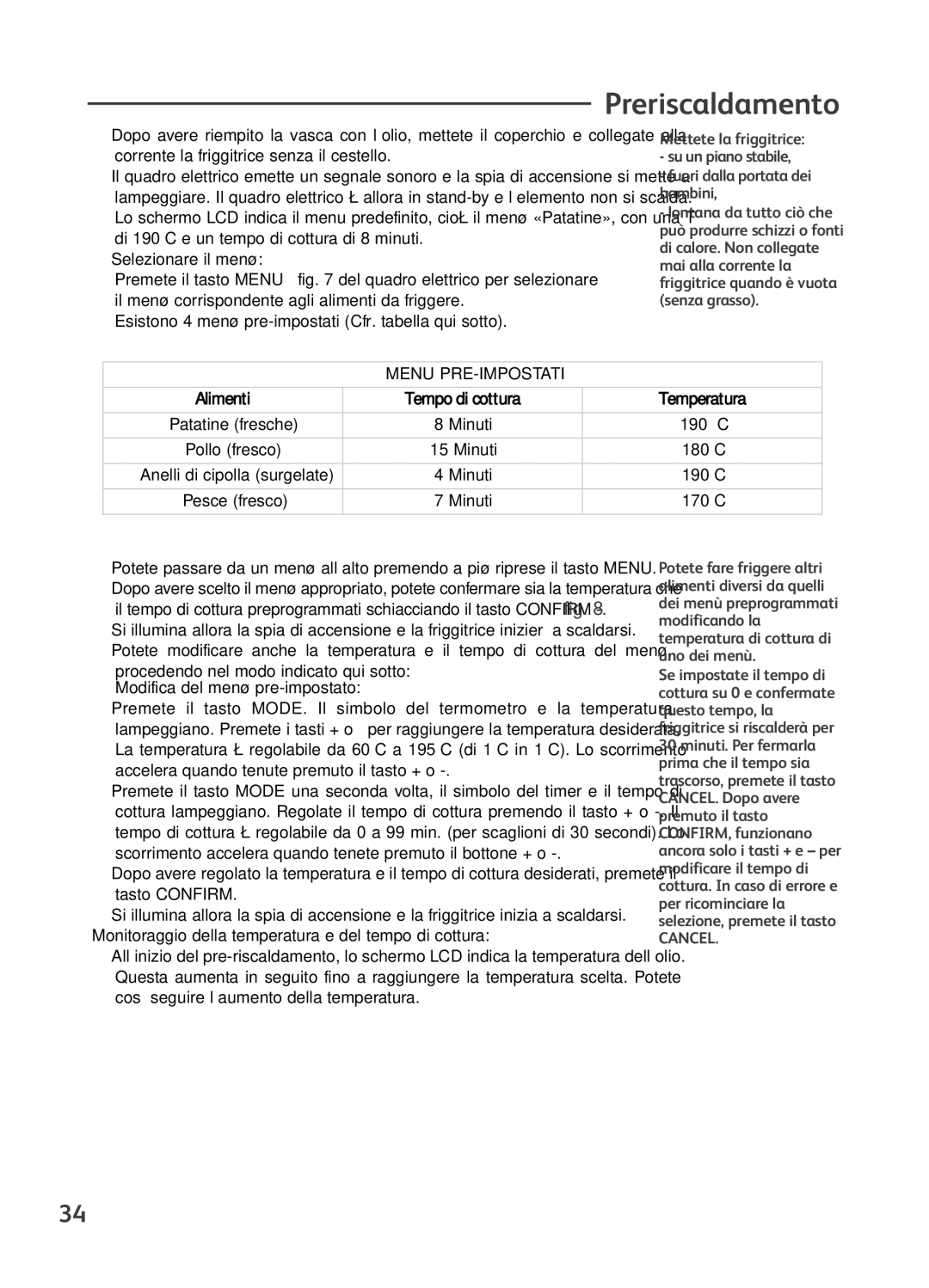 Tefal FR401615, FR401650, FR401652, FR401670, FR401616 manual Preriscaldamento, Alimenti Tempo di cottura Temperatura, Minuti 