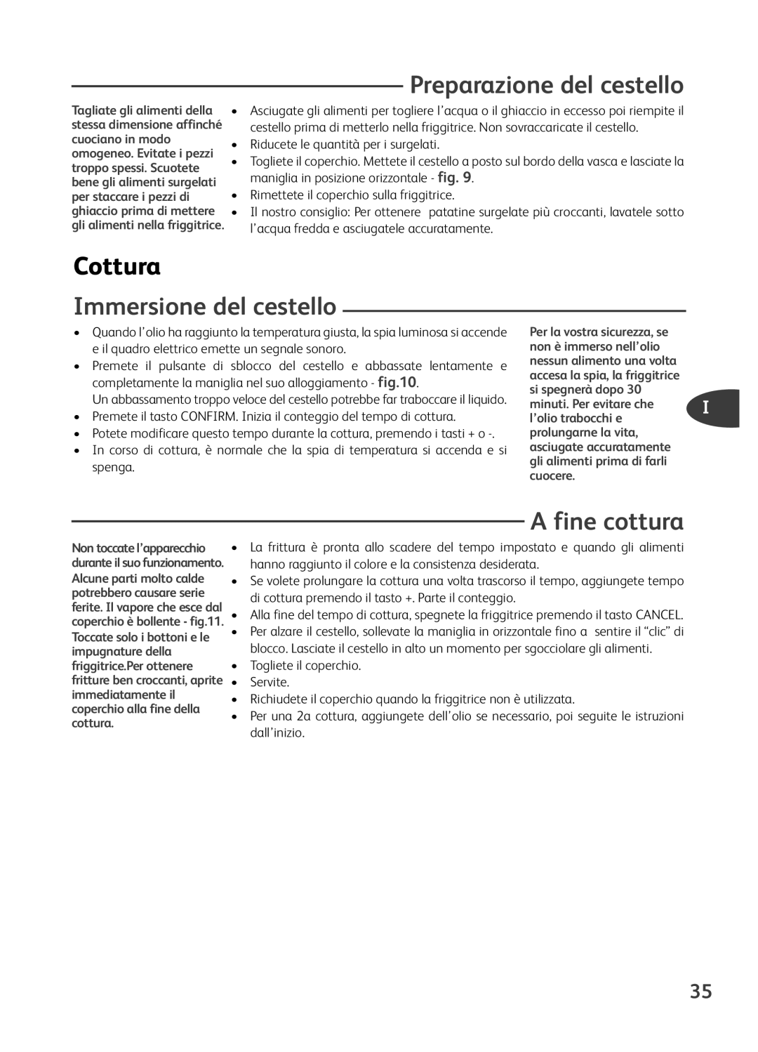 Tefal FR401650, FR401652, FR401670, FR401616 manual Preparazione del cestello, Cottura, Immersione del cestello, Fine cottura 