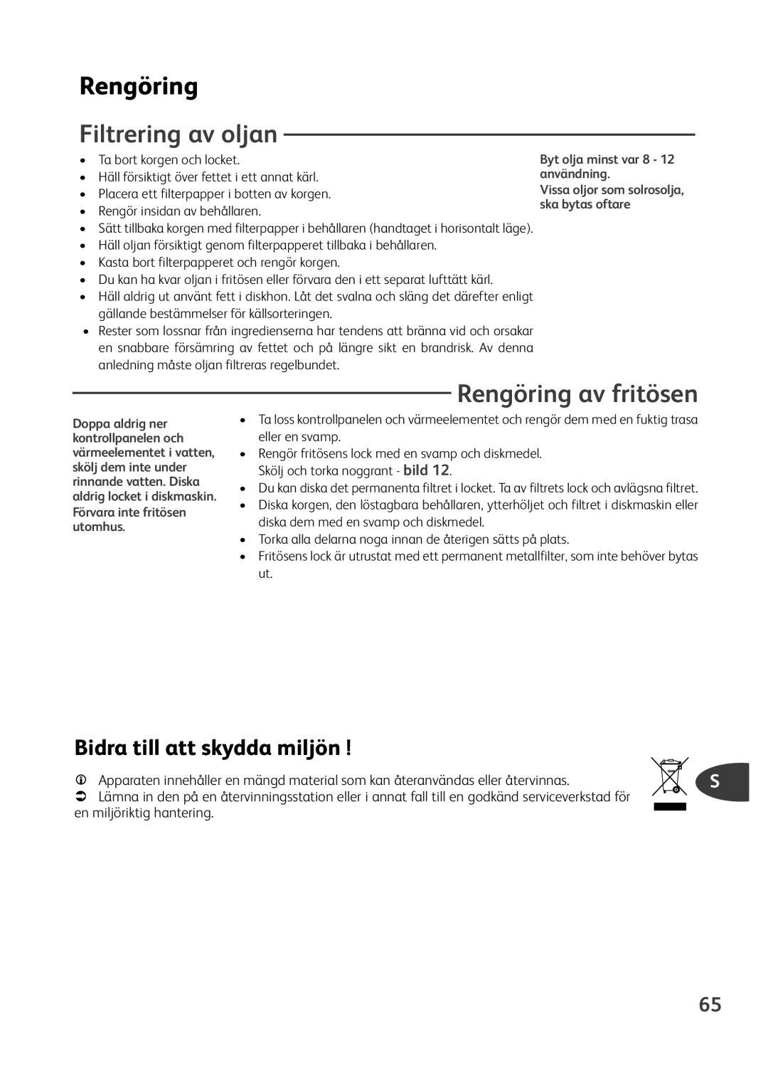 Tefal FR401650, FR401652, FR401670 manual Filtrering av oljan, Rengöring av fritösen, Byt olja minst var 8 12 användning 