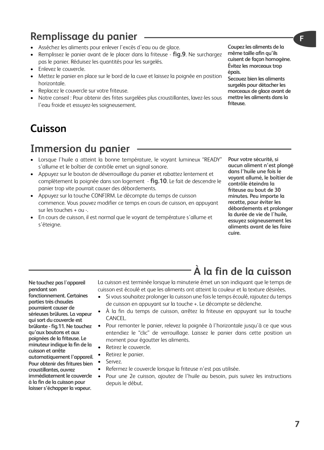 Tefal FR401670, FR401650, FR401652, FR401616 manual Remplissage du panier, Cuisson, Immersion du panier, La fin de la cuisson 