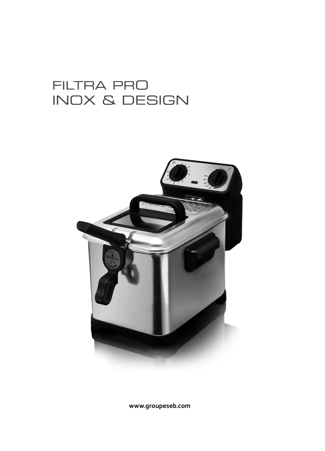 Tefal FR406830, FR406860 manual Filtra PRO Inox & Design 