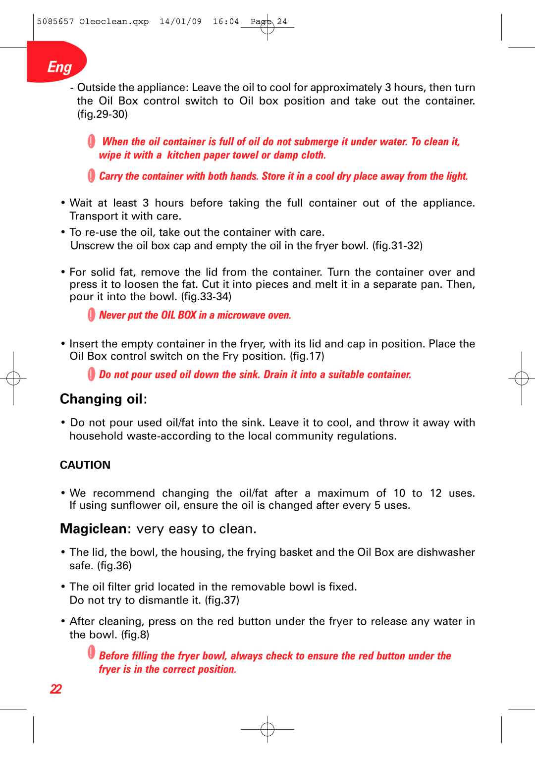 Tefal FR701330+, FR701350+, FR701370 manual Changing oil, Never put the OIL BOX in a microwave oven 