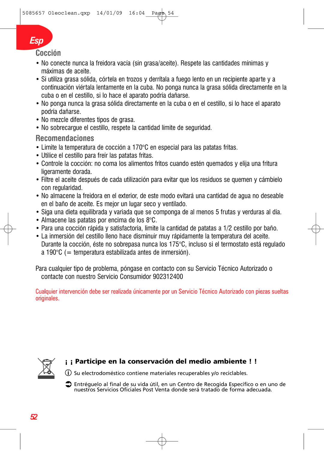 Tefal FR701350+, FR701330+, FR701370 manual Cocción, Recomendaciones, ¡ ¡ Participe en la conservación del medio ambiente 