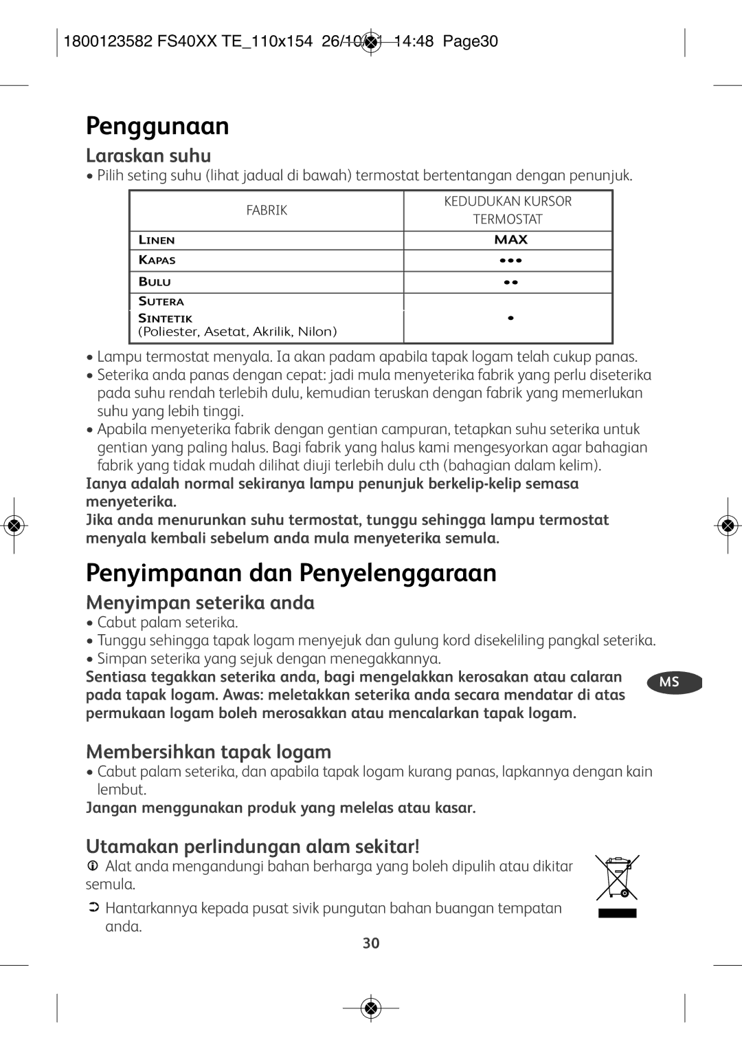 Tefal FS4020K0, FS1520T0 Penyimpanan dan Penyelenggaraan, Laraskan suhu, Menyimpan seterika anda, Membersihkan tapak logam 