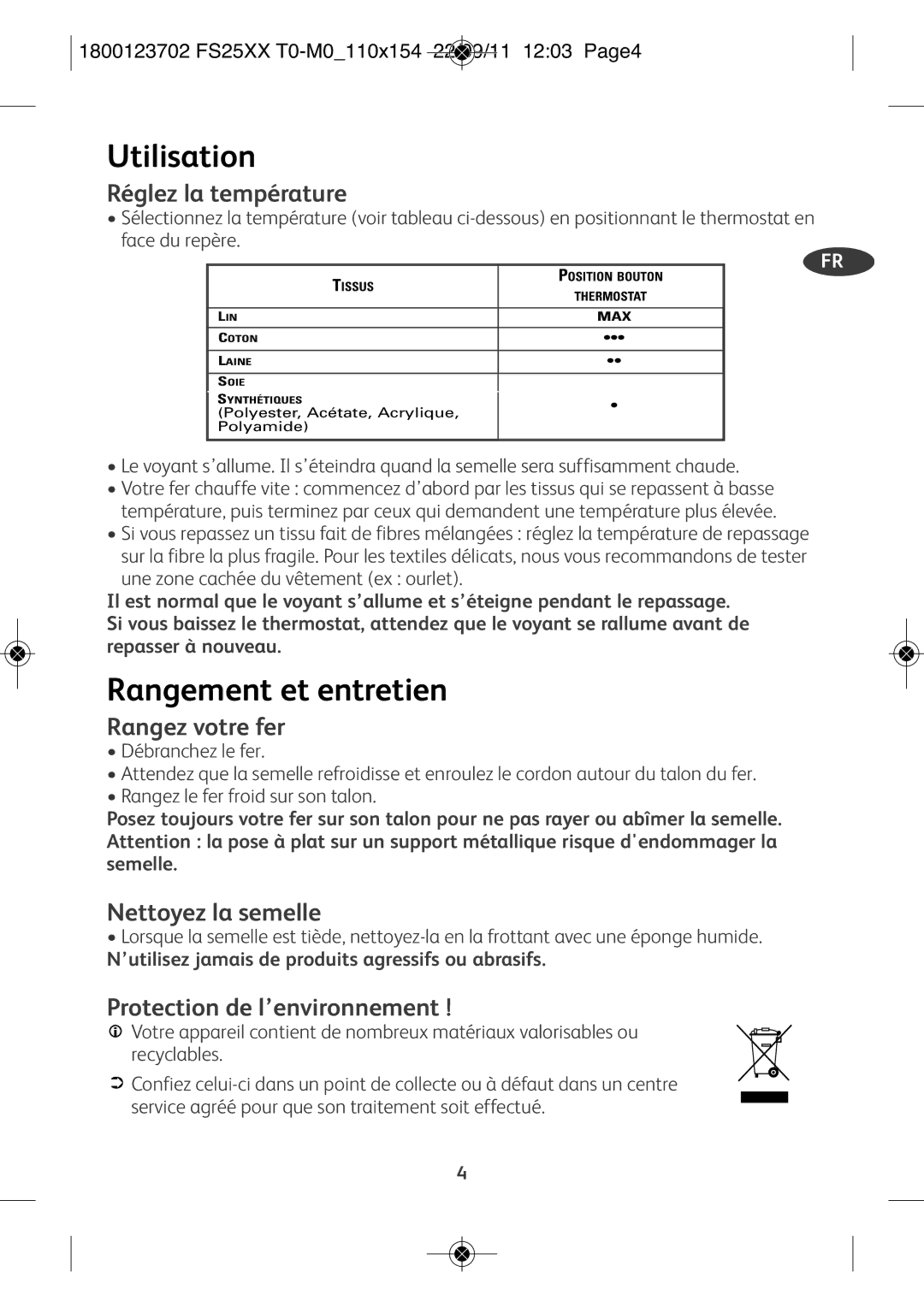 Tefal FS2525T0, FS4030K0 manual Utilisation, Rangement et entretien 