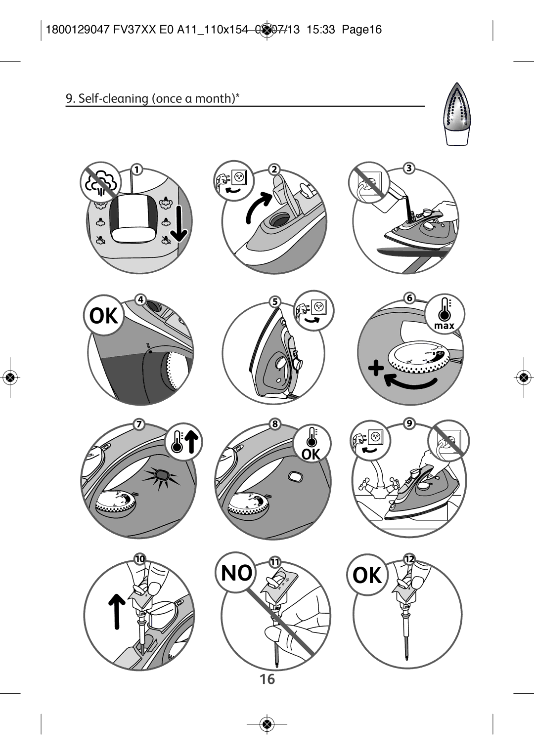Tefal FV3140M0, FV3140C0, FV3140E0 manual Self-cleaning once a month, 1800129047 FV37XX E0 A11110X154 08/07/13 1533 PAGE16 