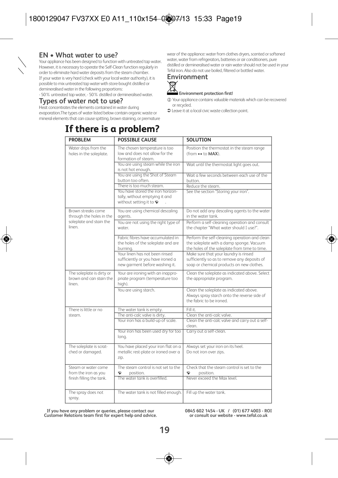 Tefal FV3140D0 1800129047 FV37XX E0 A11110X154 08/07/13 1533 PAGE19, EN What water to use?, Types of water not to use? 