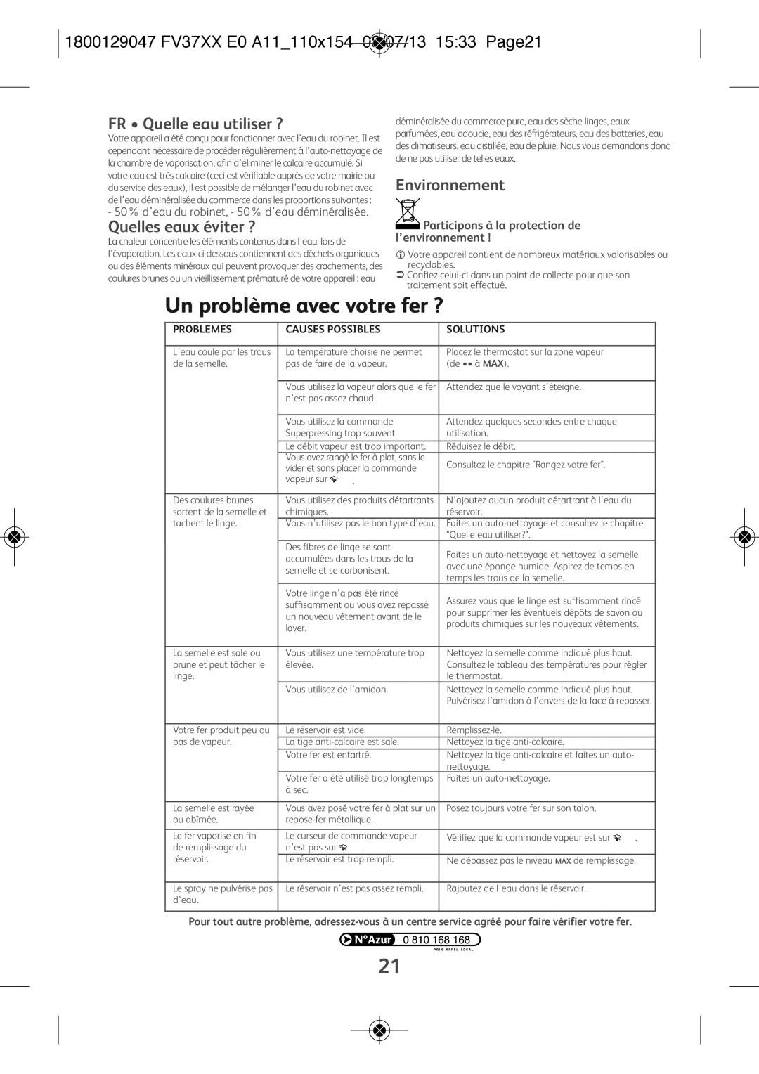 Tefal FV3140E0 manual 1800129047 FV37XX E0 A11110X154 08/07/13 1533 PAGE21, FR Quelle eau utiliser ?, Quelles eaux éviter ? 