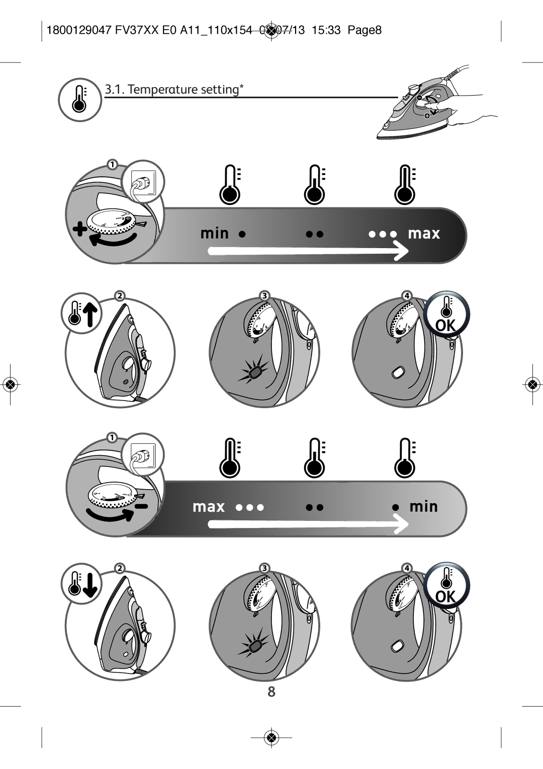 Tefal FV3140E6, FV3140C0, FV3140E0, FV3140E1 manual Temperature setting, 1800129047 FV37XX E0 A11110X154 08/07/13 1533 PAGE8 