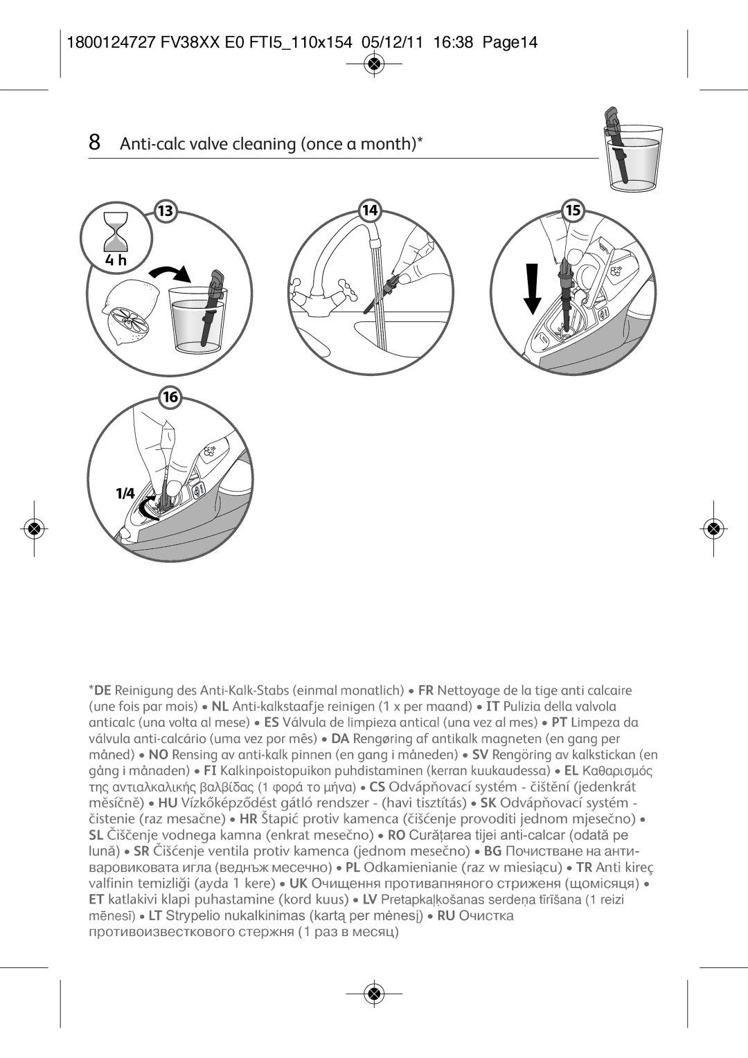 Tefal FV3820E0 manual Anti-calc valve cleaning once a month 