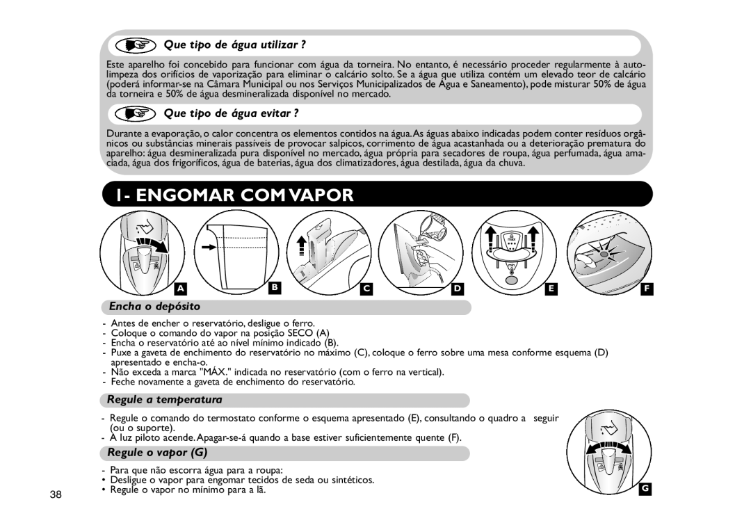 Tefal FV4190G8, FV4190D0, FV4190C0, FV4190E0, FV4190G0, FV4190K0, FV4190L0, FV4190Y0, FV4190M0, FV4190E6 manual Engomar COM Vapor 