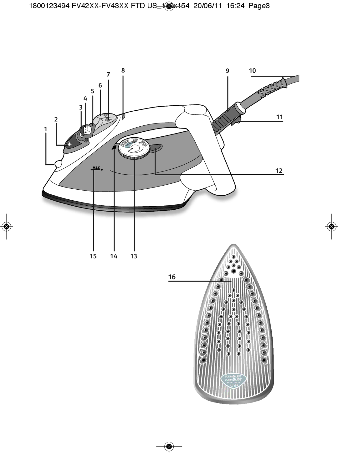 Tefal FV4250G0, FV4250E0, FV4250E7, FV4250Y0, FV4250M0, FV4250Z0 1800123494 FV42XX-FV43XX FTD US110x154 20/06/11 1624 Page3 