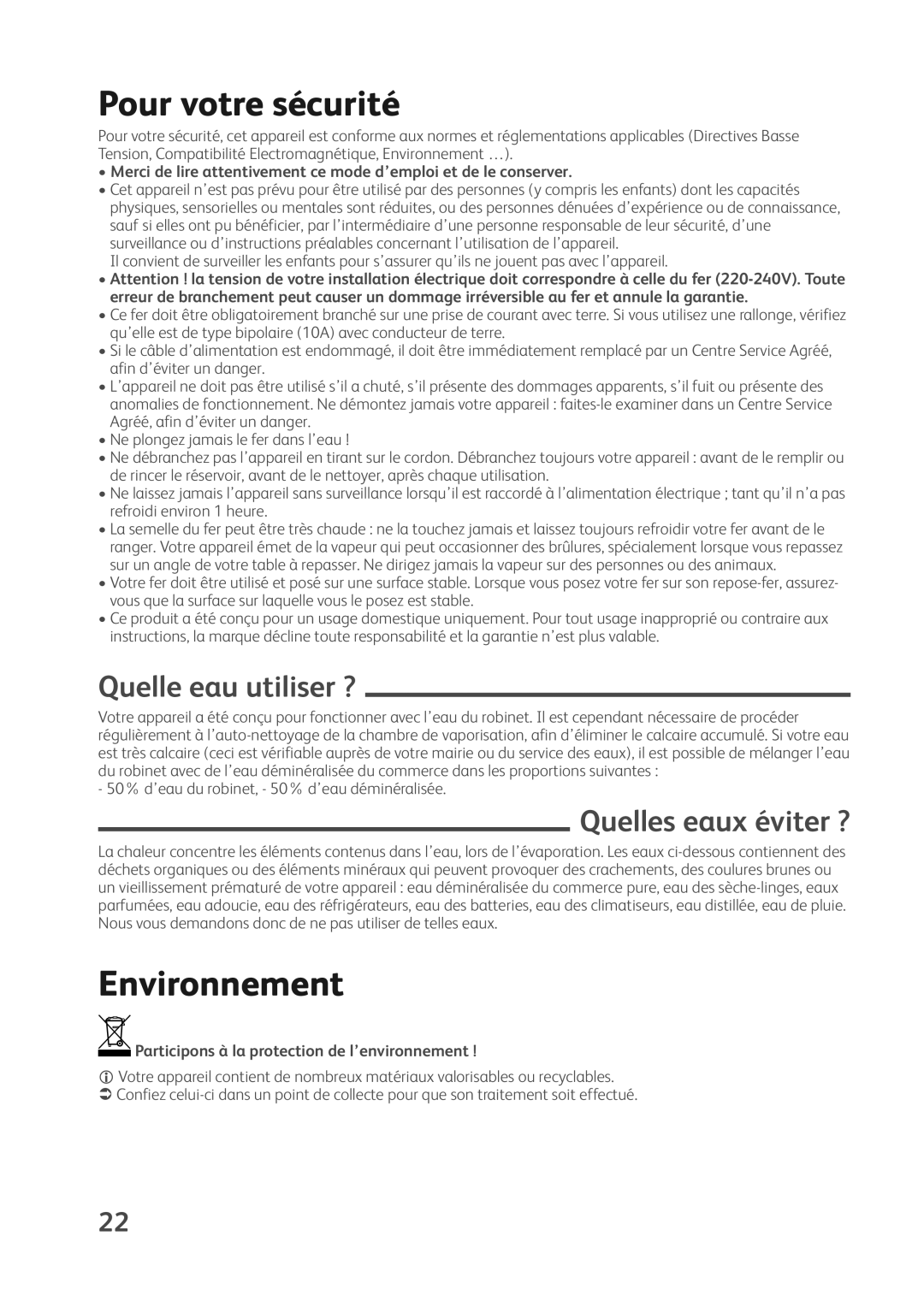 Tefal FV4270Z0, FV4270C5, FV4270E0 manual Pour votre sécurité, Environnement, Quelle eau utiliser ?, Quelles eaux éviter ? 