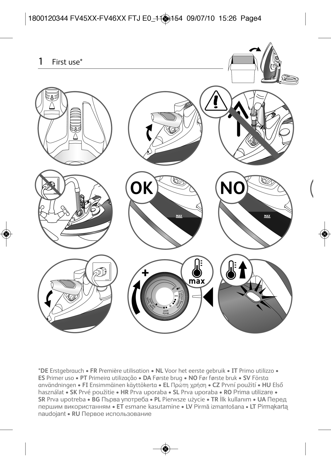 Tefal FV4670C0, FV4670E0, FV4670J0, FV4670K0, FV4670L0, FV4670M0 manual OK no, First use 