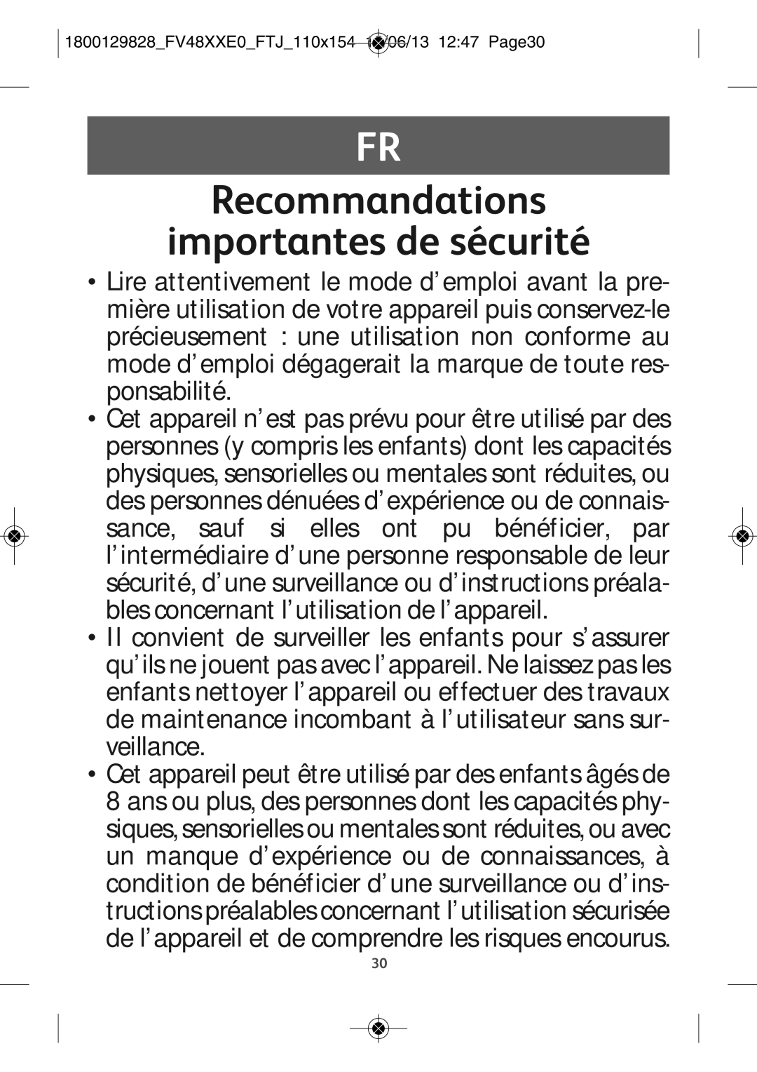 Tefal FV4880D0 manual Recommandations Importantes de sécurité, 1800129828FV48XXE0FTJ110X154 18/06/13 1247 PAGE30 