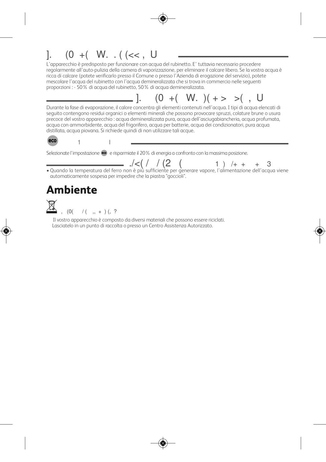 Tefal FV4880D0 manual Ambiente, Quale tipo di acqua utilizzare ?, Quale tipo di acqua si deve evitare ? 